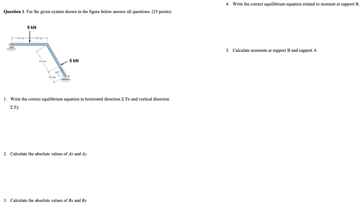 Solved Question 1. For The Given System Shown In The Figure | Chegg.com