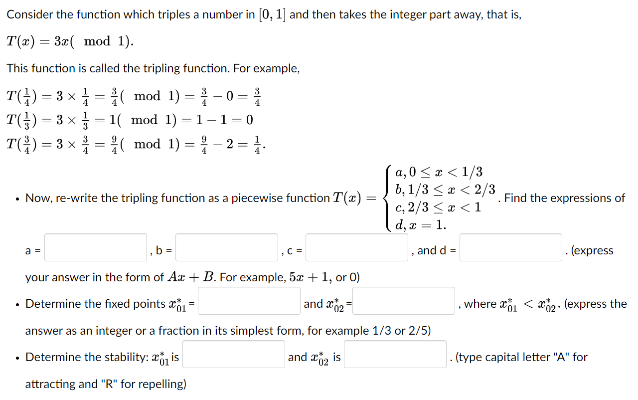 Solved Consider the function which triples a number in [0,1] | Chegg.com