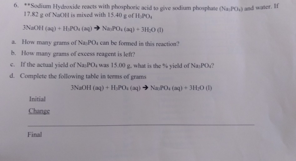 Solved "Sodium Hydroxide reacts with phosphoric acid to give