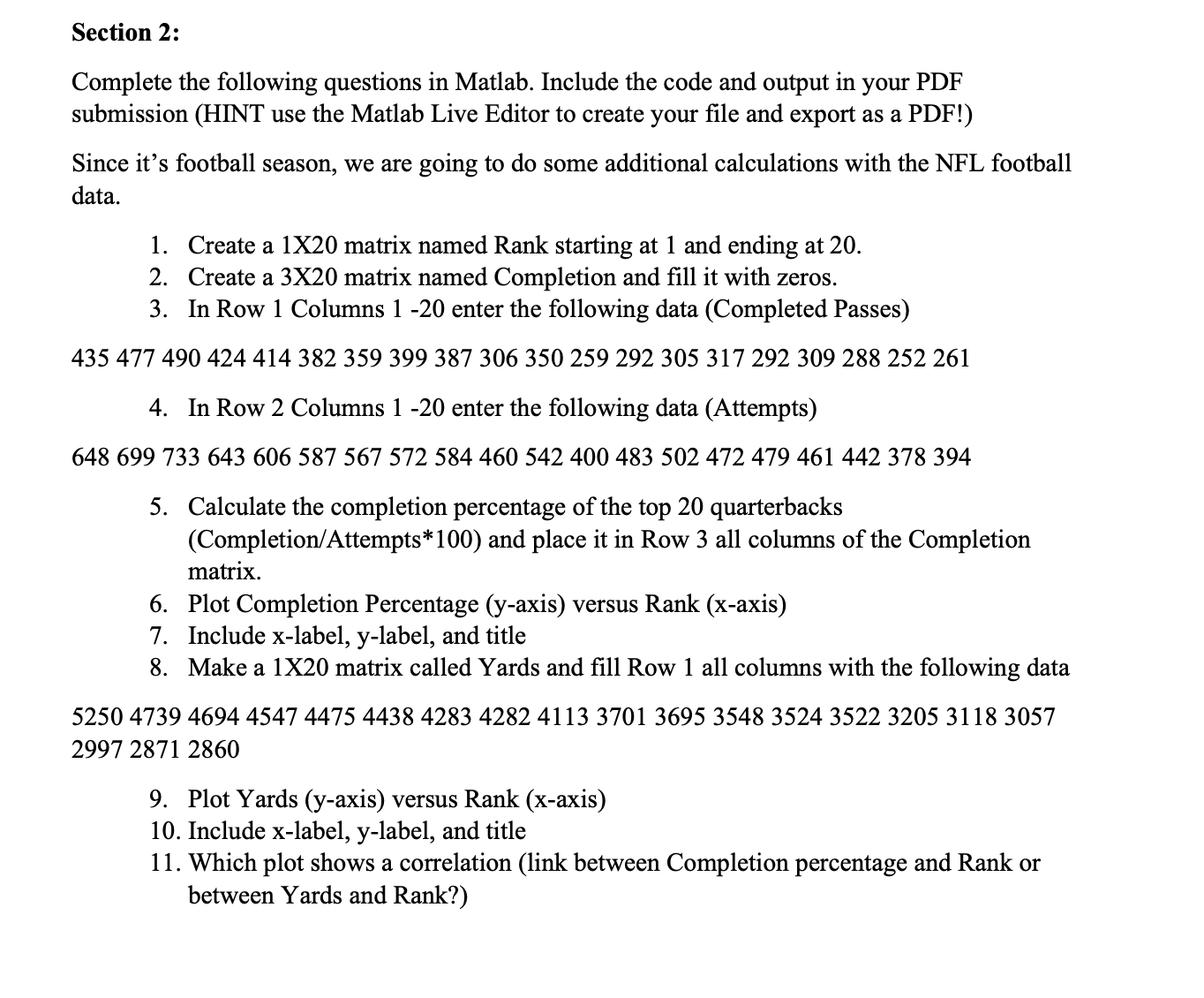 Solved Section 2 Complete the following questions in Chegg