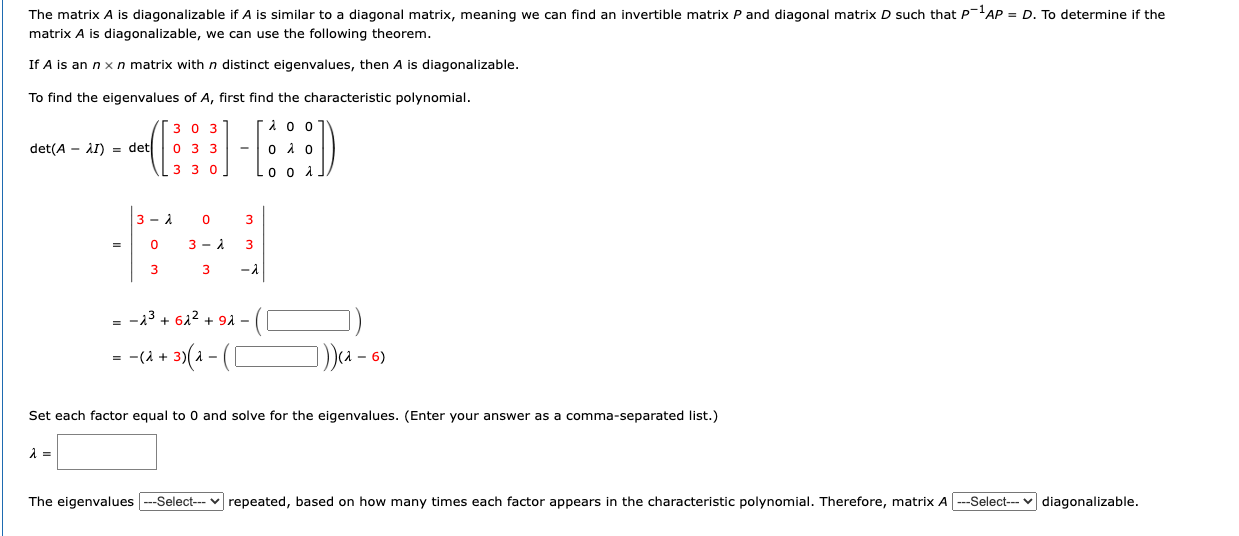 Solved The matrix A is diagonalizable if A is similar to a | Chegg.com