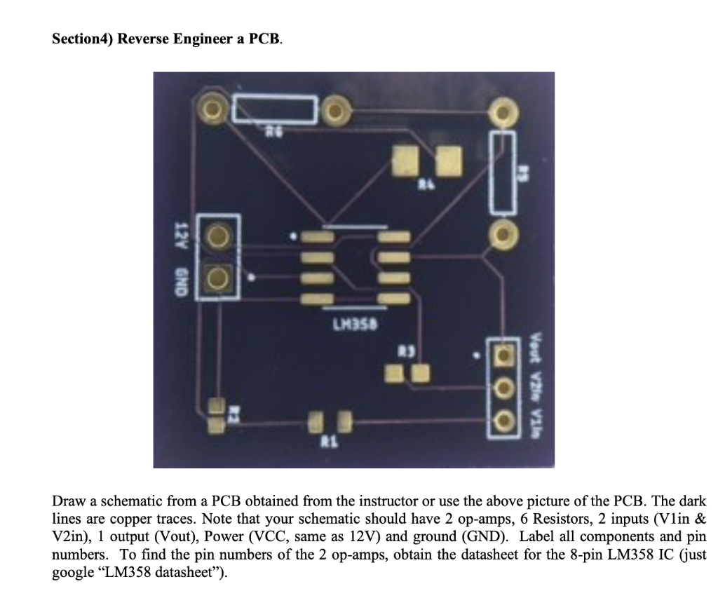 All I need is this PCB but drawn in a schematic form. | Chegg.com