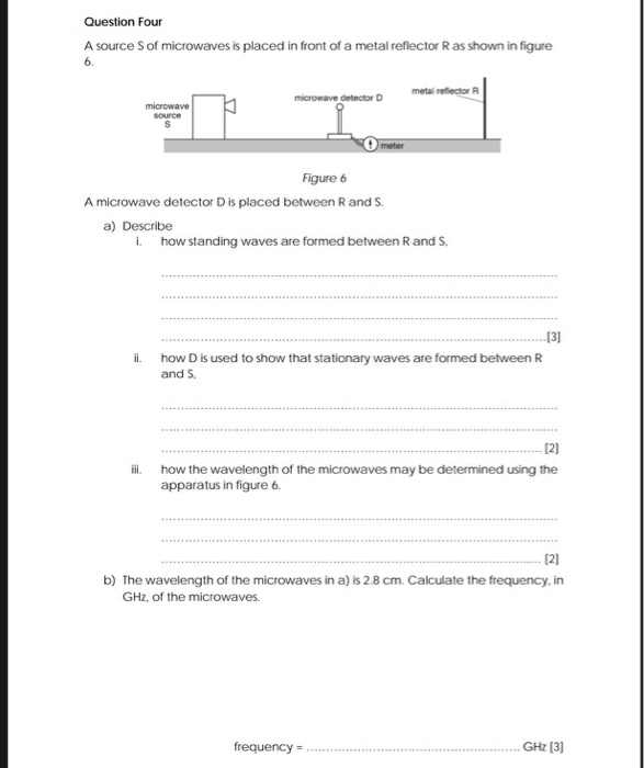 Solved Question Four A source S of microwaves is placed in | Chegg.com