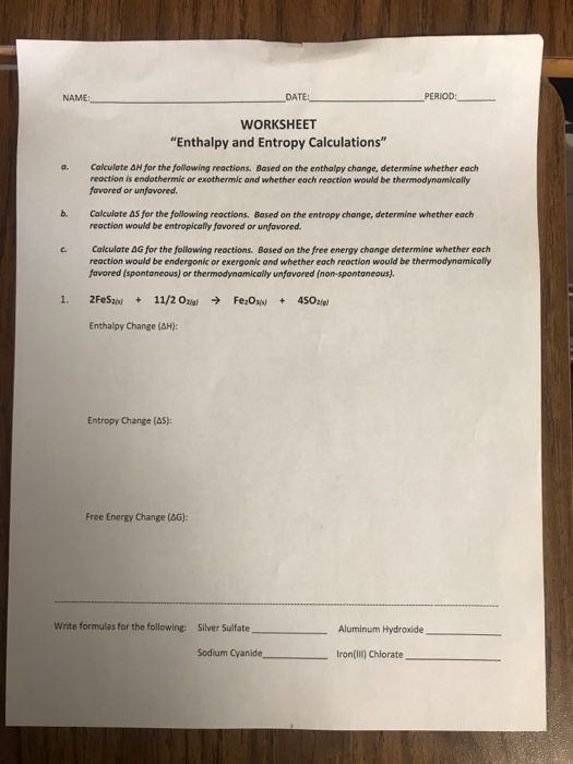 solved-3-entholpy-entropy-and-free-energy-worksheet-12-chegg