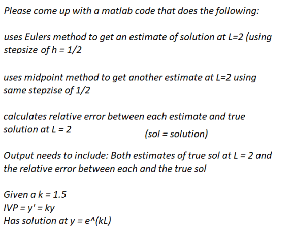 Solved Please come up with a matlab code that does the | Chegg.com