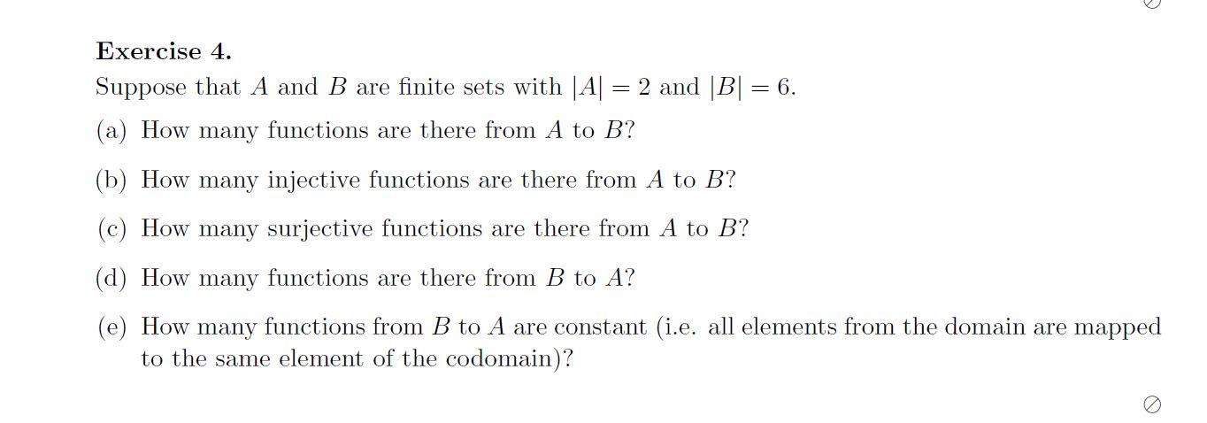 Solved Exercise 4. Suppose That A And B Are Finite Sets With | Chegg.com