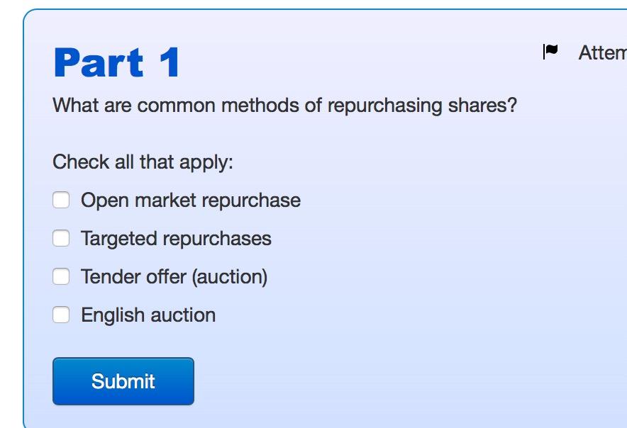 solved-atten-part-1-what-are-common-methods-of-repurchasing-chegg