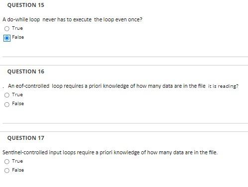Solved QUESTION 15 A do-while loop never has to execute the | Chegg.com