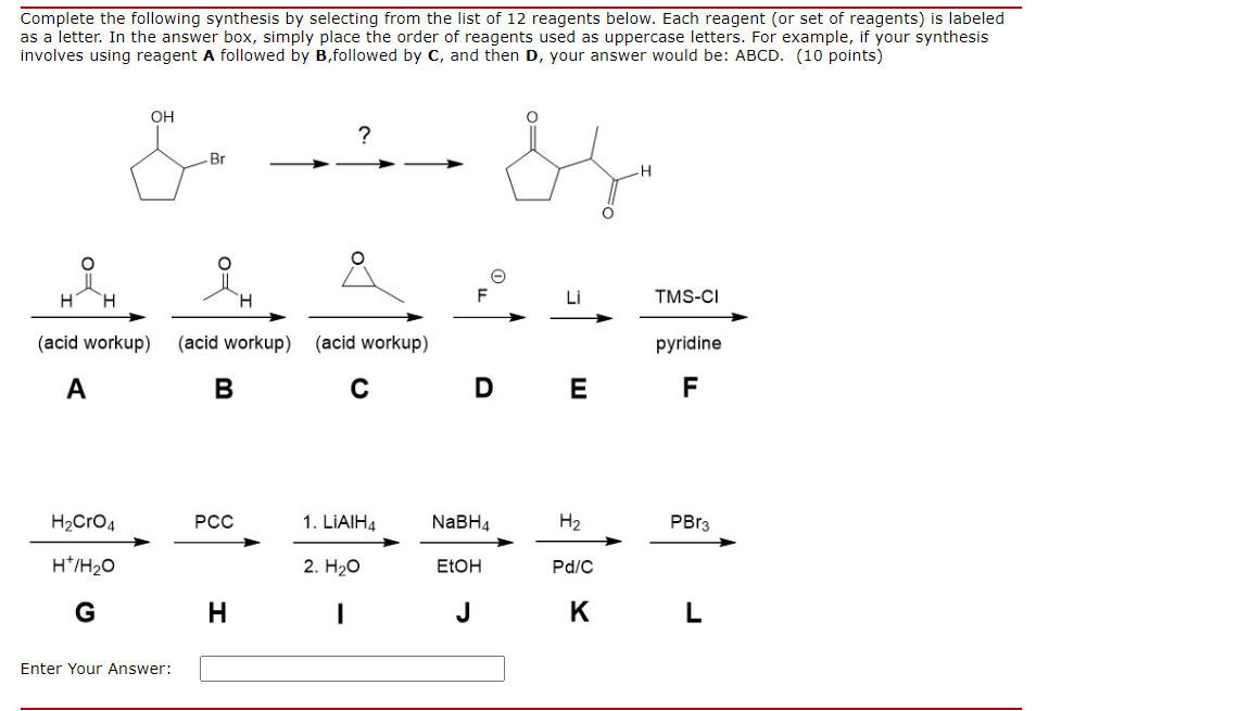 Solved Complete The Following Synthesis By Selecting From | Chegg.com