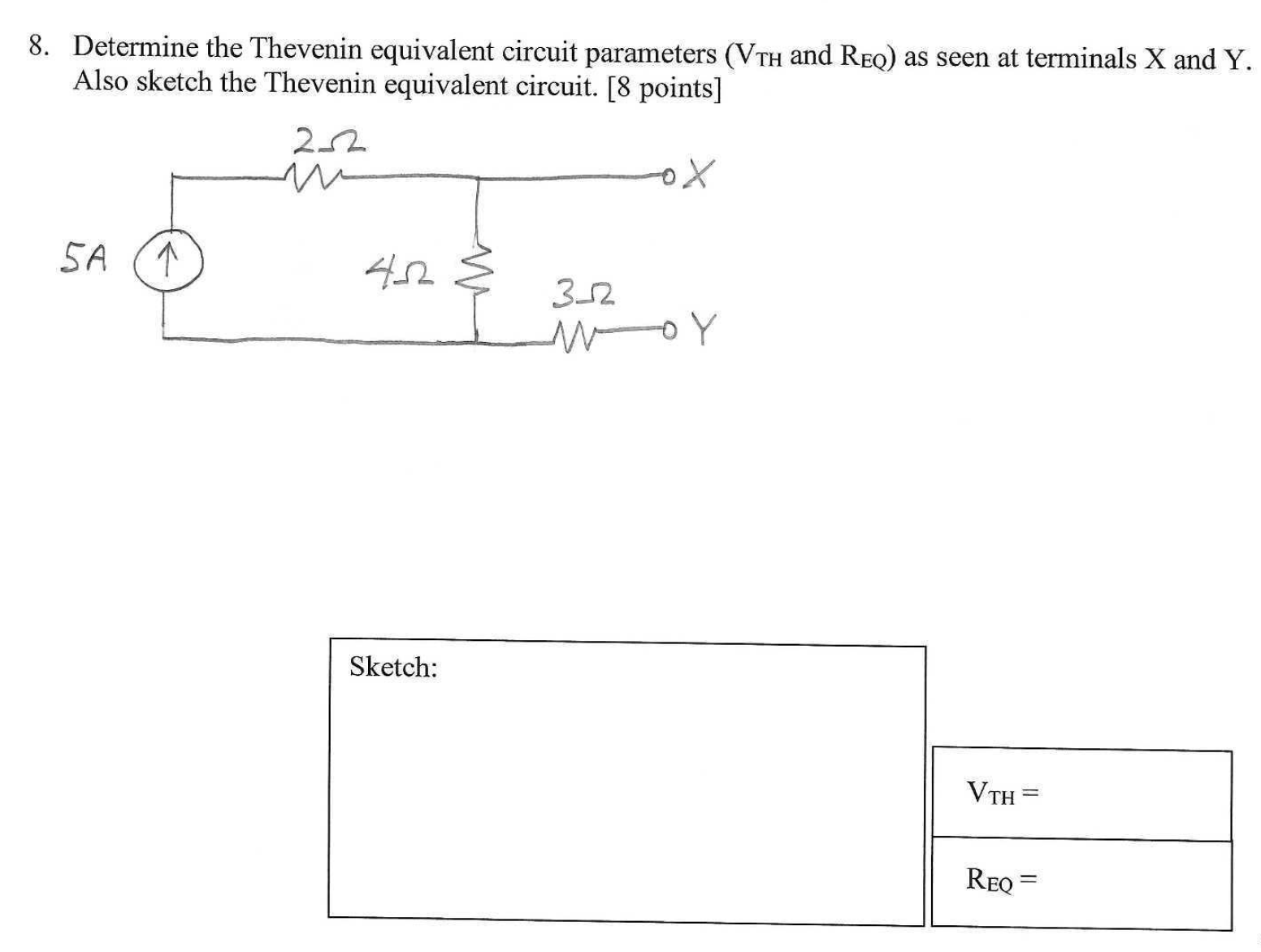 Solved 8. Determine the Thevenin equivalent circuit | Chegg.com