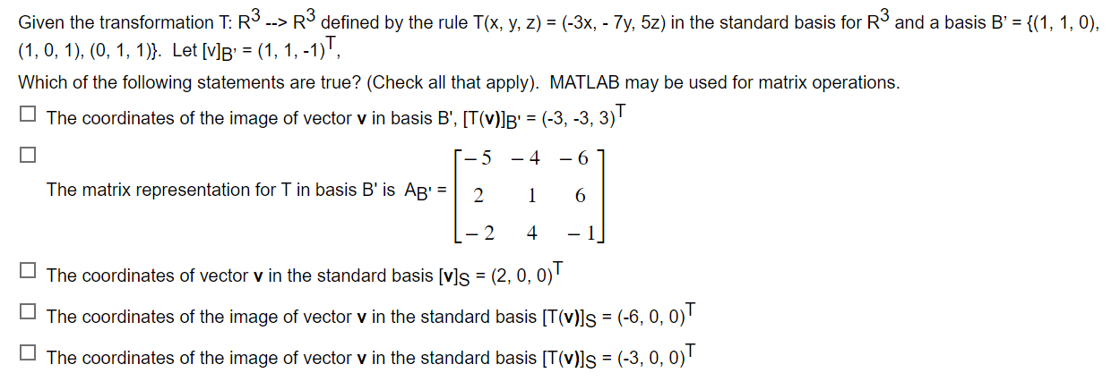 Solved Given the transformation T:R3−−>R3 defined by the | Chegg.com