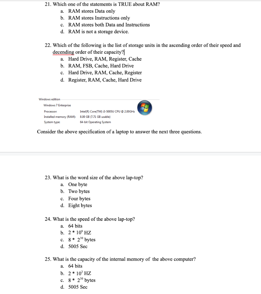 Solved 15. Which memory is considered as a working memory