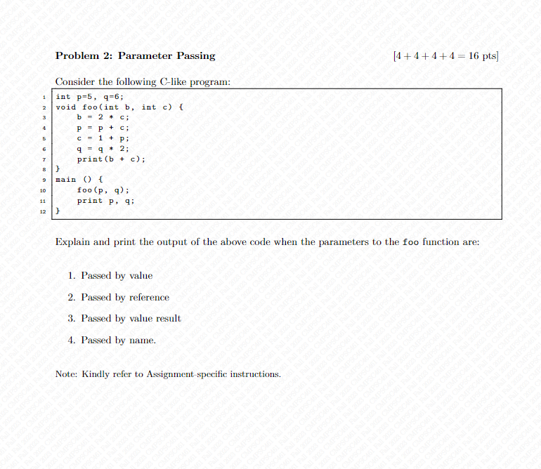 Solved Problem 2: Parameter Passing [4+4+4+4=16pts] Consider | Chegg.com