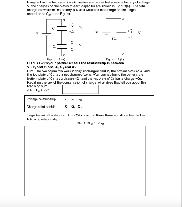 Solved Imagine That The Two Capacitors In Series Are