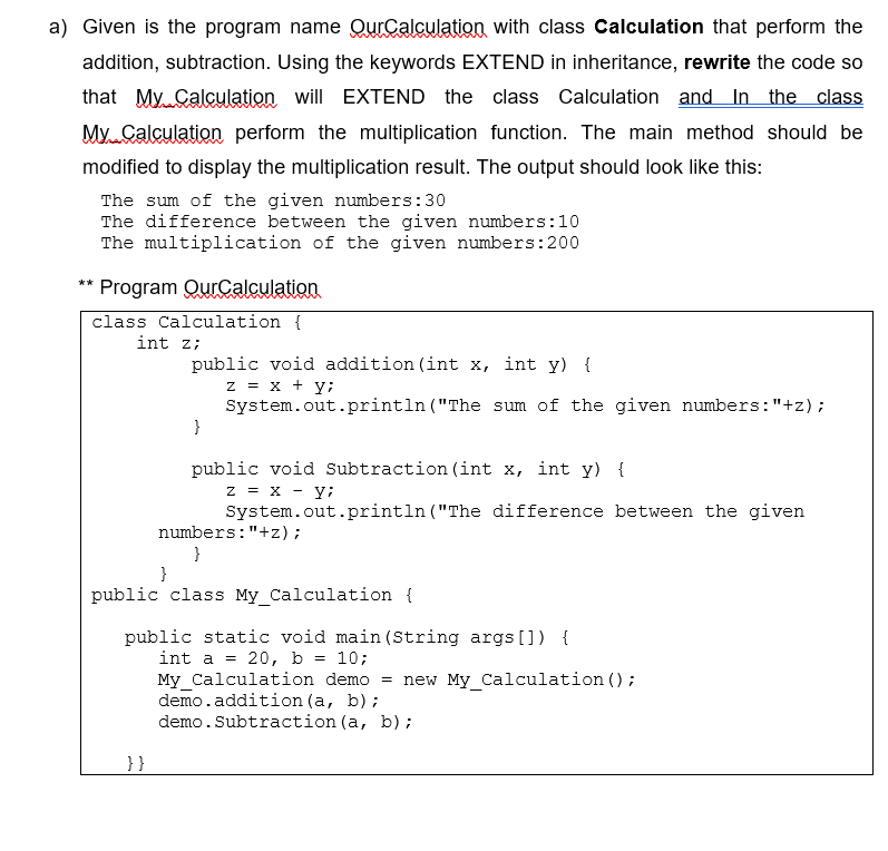 Solved a) Given is the program name QurCalculation with | Chegg.com