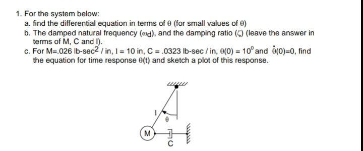 Solved 1. For the system below: a. find the differential | Chegg.com