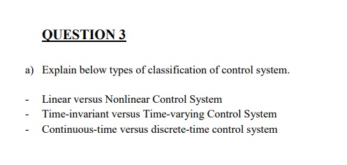 Solved a) Explain below types of classification of control | Chegg.com