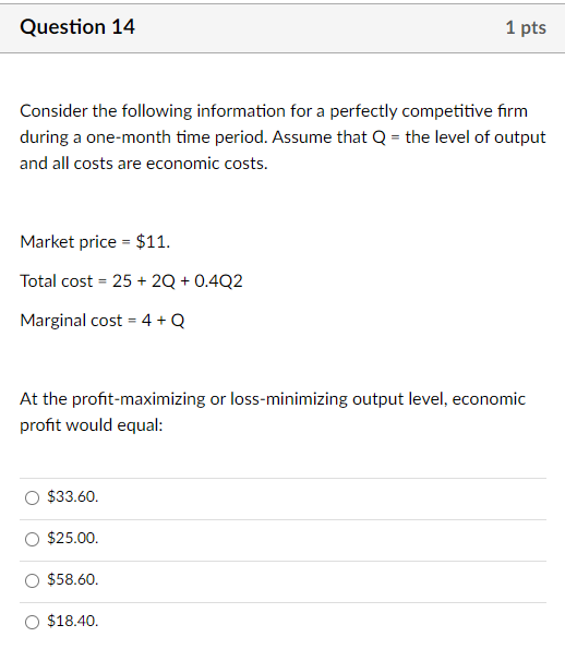 Solved Question 14 1 pts Consider the following information | Chegg.com
