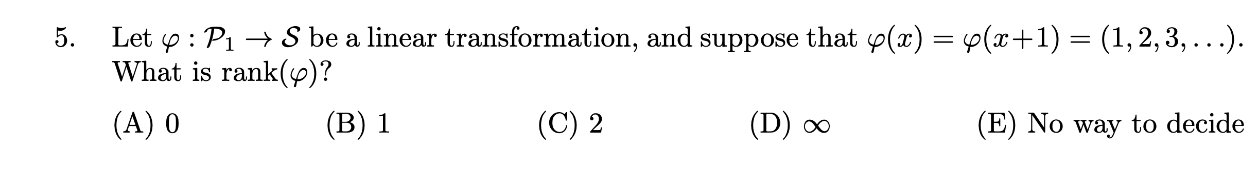 Solved 5. . = Let 4: P1 → S be a linear transformation, and | Chegg.com
