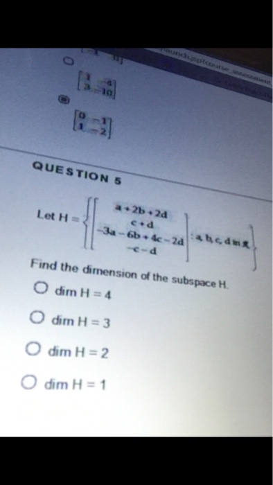 Solved Let H = {[a + 2b + 2d c + d -3a -6b + 4c - 2d -c | Chegg.com