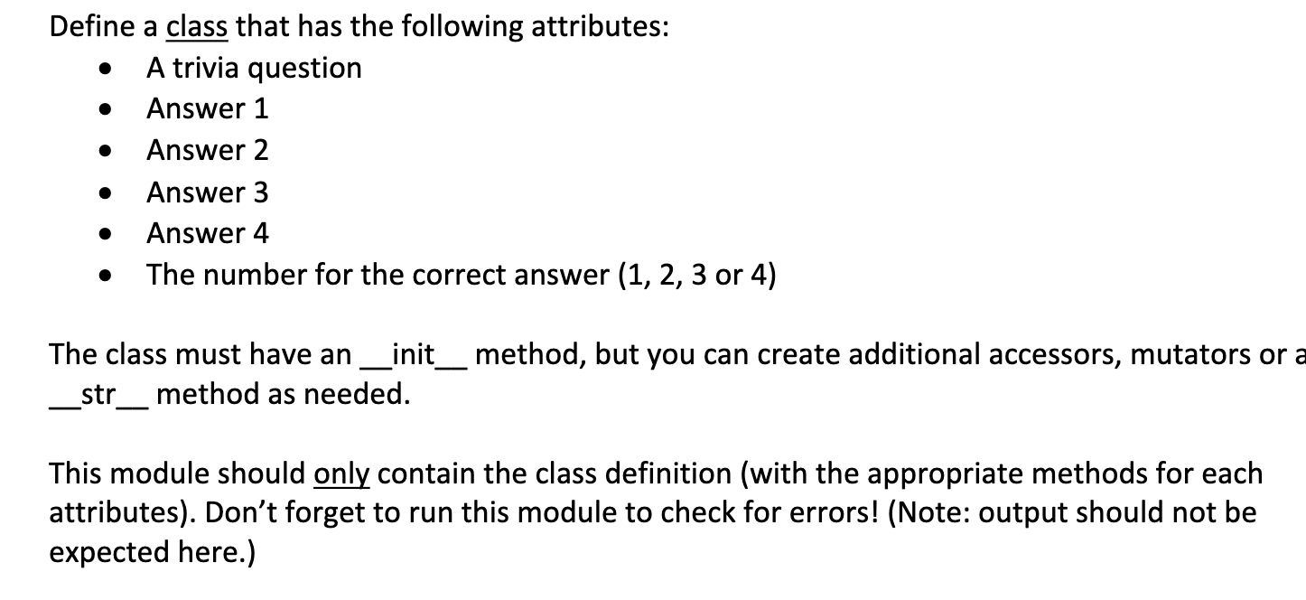 Solved . . Define a class that has the following attributes: | Chegg.com