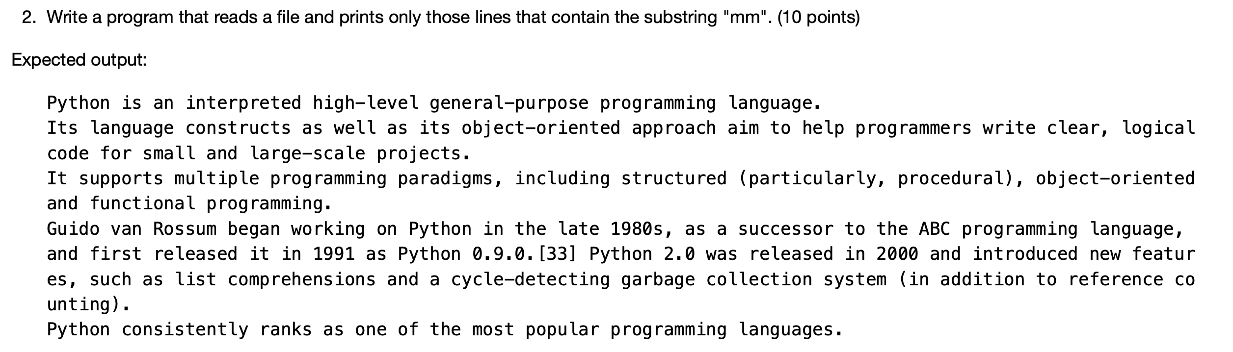 Solved 1. Write a program that prints out lines of a file in | Chegg.com