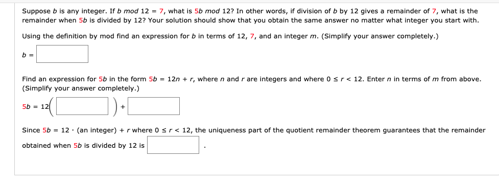 Solved Suppose B Is Any Integer. If B Mod 12 = 7, What Is 5b | Chegg.com