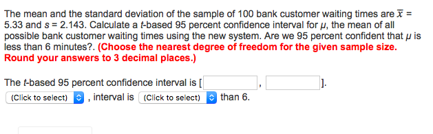 Solved The mean and the standard deviation of the sample of | Chegg.com