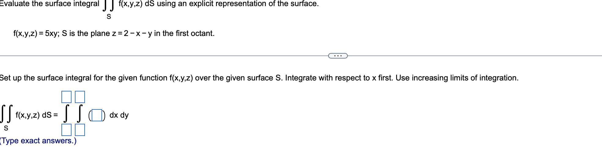 Solved Evaluate the surface integral ∬Sf(x,y,z)dS using an | Chegg.com
