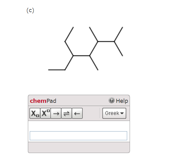 Solved (c) \begin{tabular}{|l|r|} \hline chemPad & (2) Help | Chegg.com