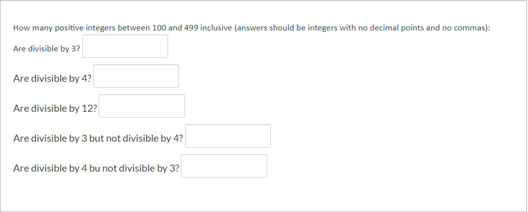 Solved How many positive integers between 100 and 499 | Chegg.com