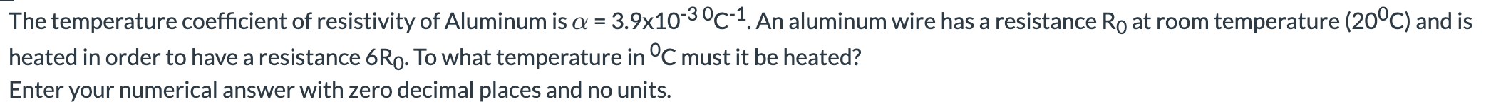 Solved The temperature coefficient of resistivity of | Chegg.com