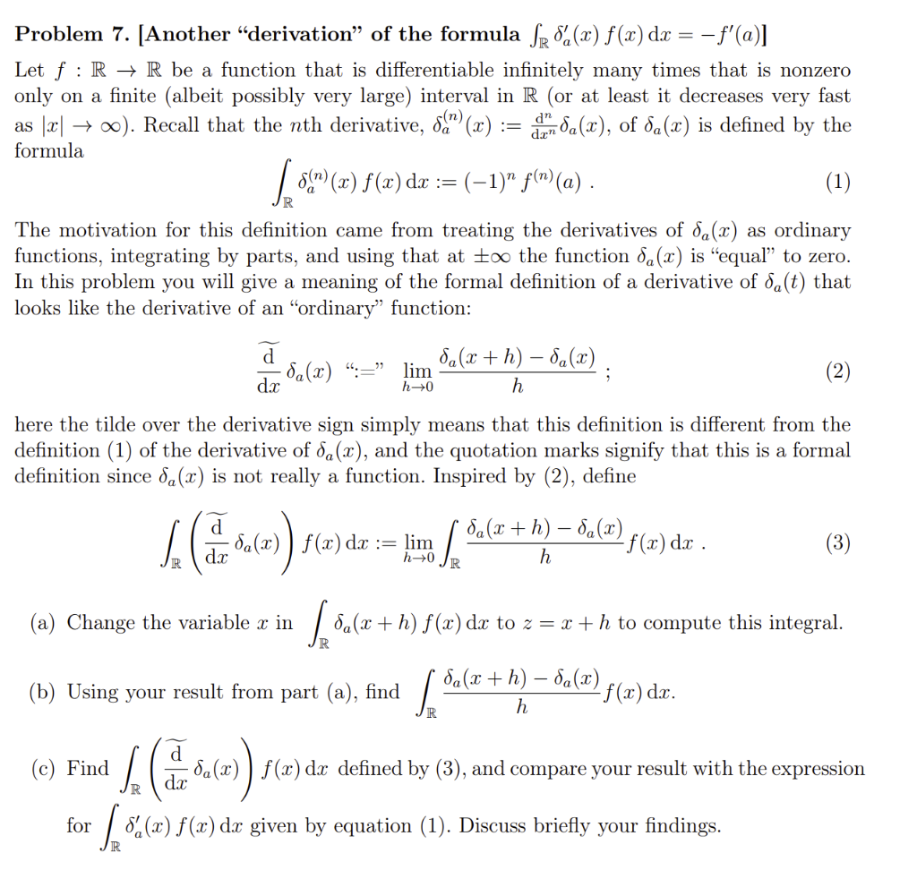 Problem 7. [Another "derivation" of the formula | Chegg.com