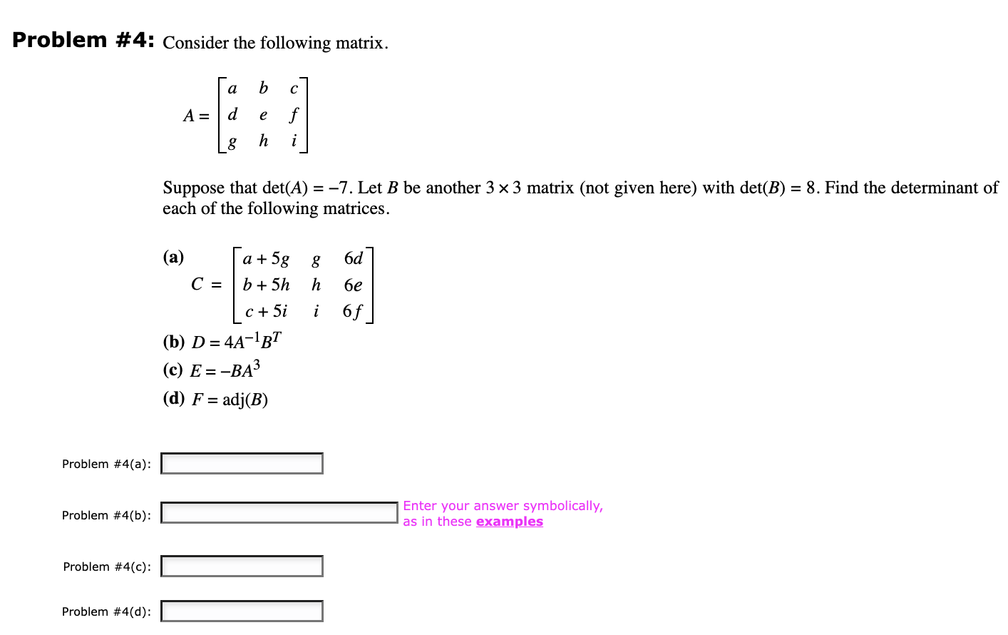 Solved Problem #4: Consider The Following Matrix. | Chegg.com