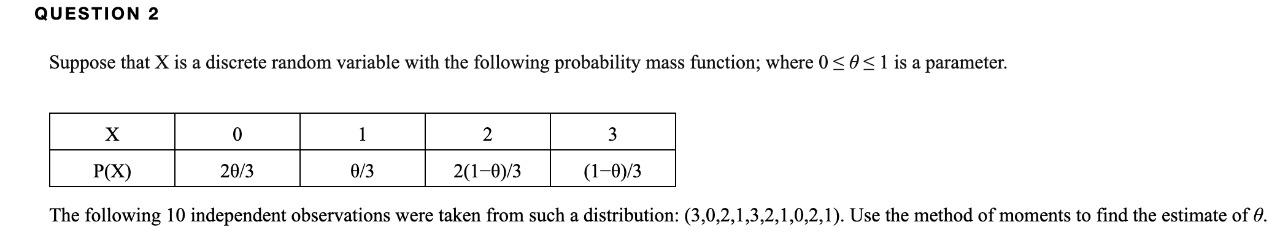 Solved QUESTION 2 Suppose that X is a discrete random | Chegg.com
