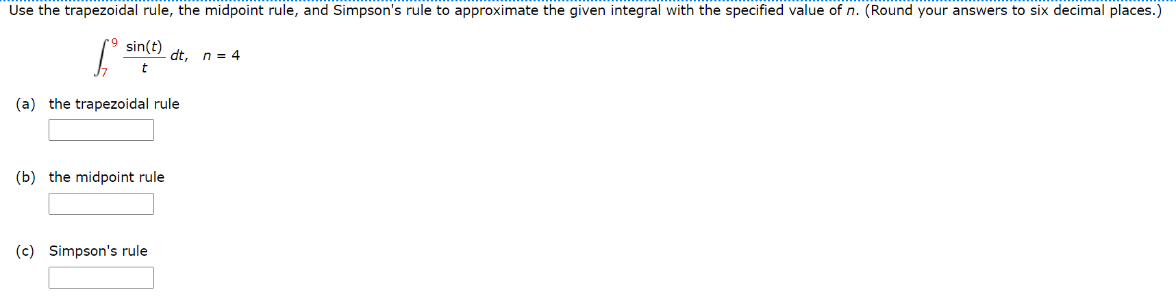 Solved Use the trapezoidal rule, the midpoint rule, and | Chegg.com