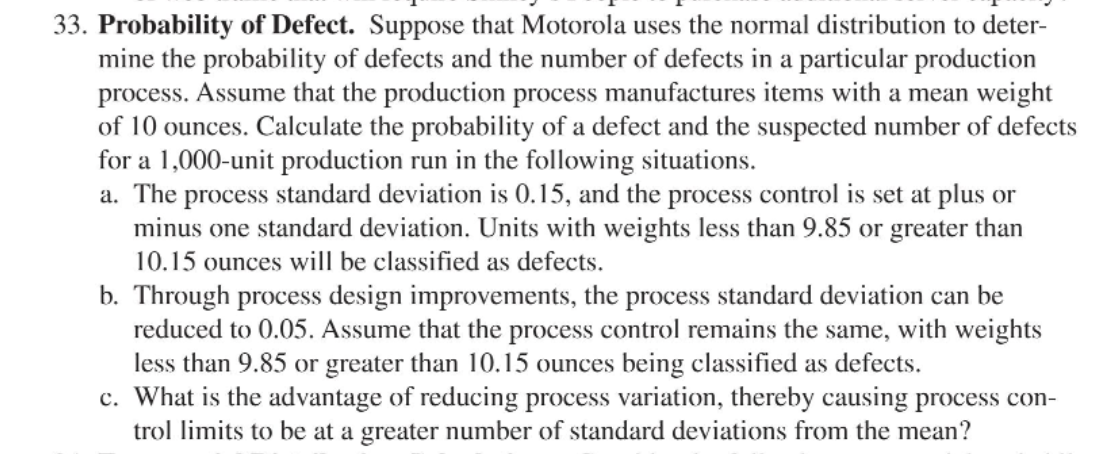 Solved 33. Probability of Defect. Suppose that Motorola uses | Chegg.com