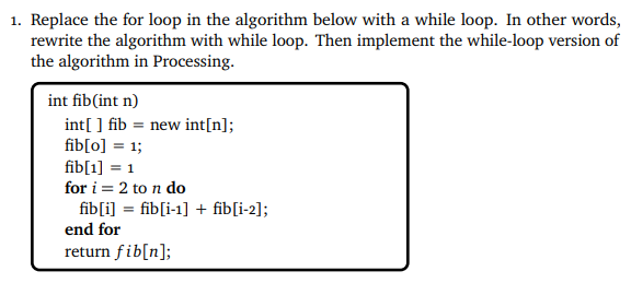 solved-java-replace-the-for-loop-in-the-algorithm-with-a-chegg