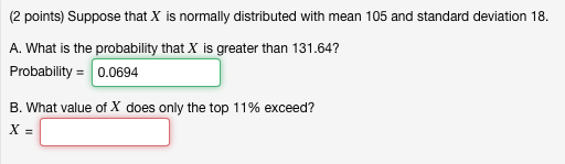Solved (2 points) Suppose that X is normally distributed | Chegg.com