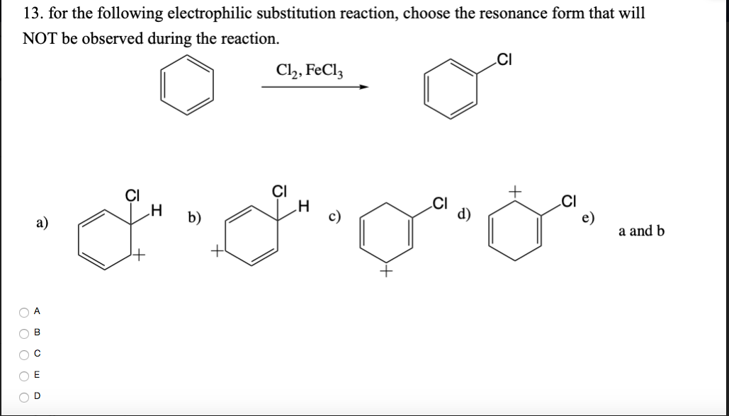 Solved 13. for the following electrophilic substitution | Chegg.com