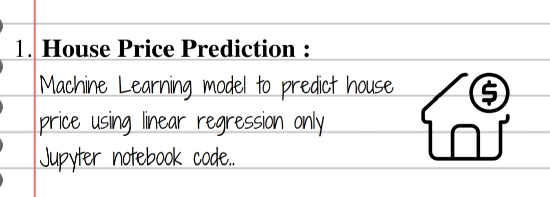 Solved 1. House Price Prediction : Machine Learning Model To | Chegg.com