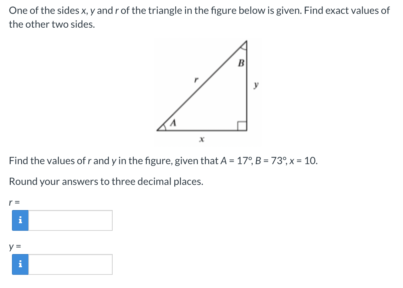 Solved One of the sides x, y and r of the triangle in the | Chegg.com