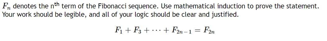 Solved Fn denotes the nth term of the Fibonacci sequence. | Chegg.com