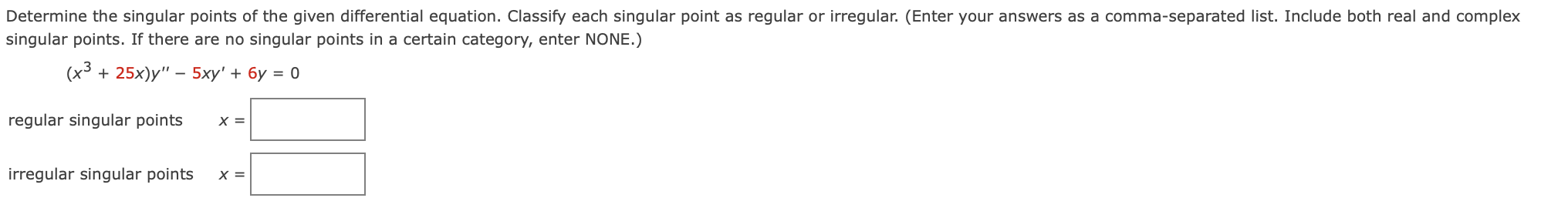 solved-determine-the-singular-points-of-the-given-chegg