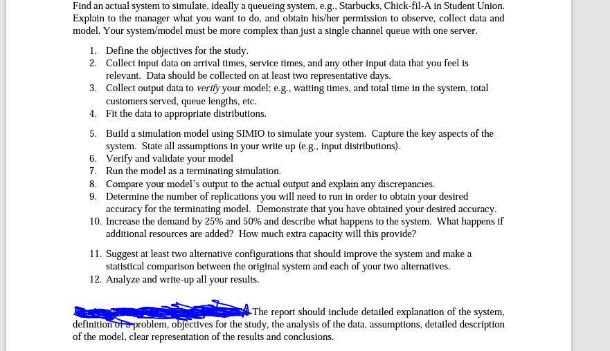 Solved Find an actual system to simulate, ideally a queueing | Chegg.com