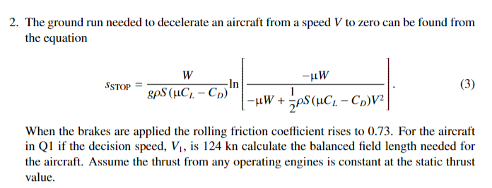 2. The ground run needed to decelerate an aircraft | Chegg.com