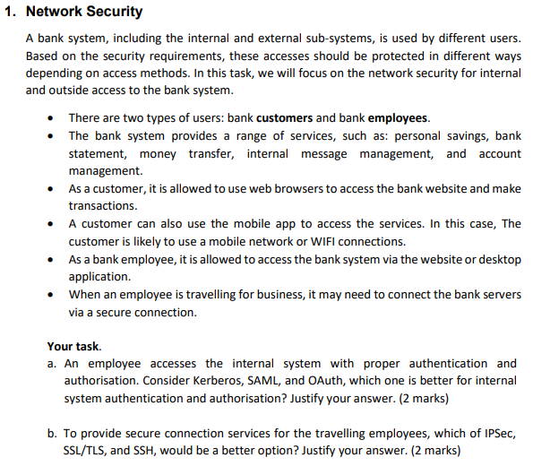 1. Network Security A bank system, including the | Chegg.com