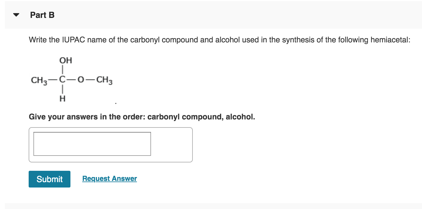 Solved Write The IUPAC Name Of The Carbonyl Compound And | Chegg.com