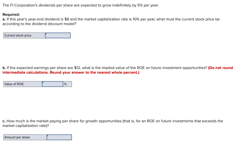 Solved The FI Corporation's dividends per share are expected | Chegg.com