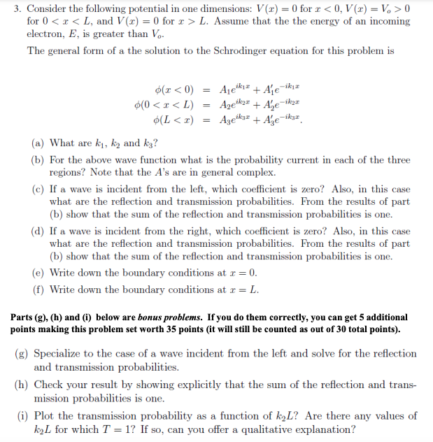 Solved 3. Consider The Following Potential In One | Chegg.com